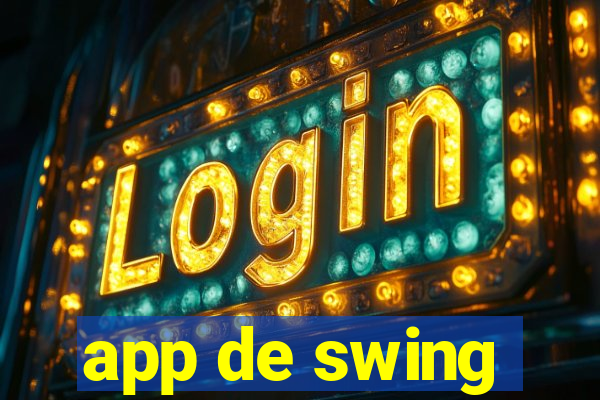 app de swing